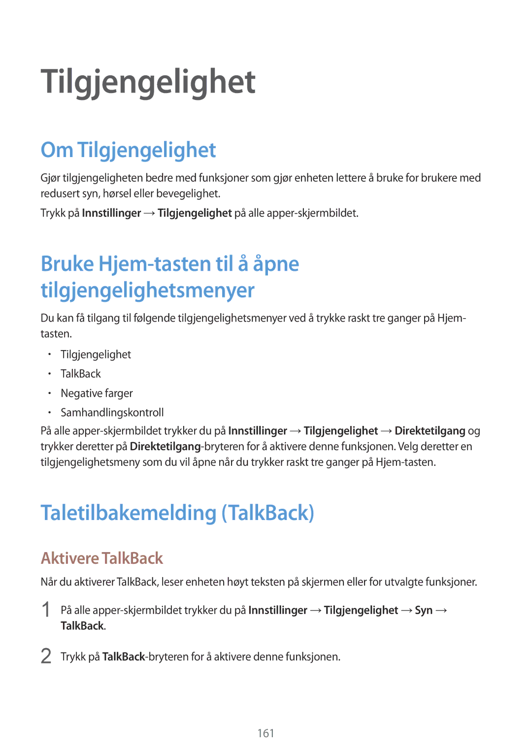 Samsung SM-N910FZDENEE, SM-N910FZWENEE manual Om Tilgjengelighet, Taletilbakemelding TalkBack, Aktivere TalkBack 