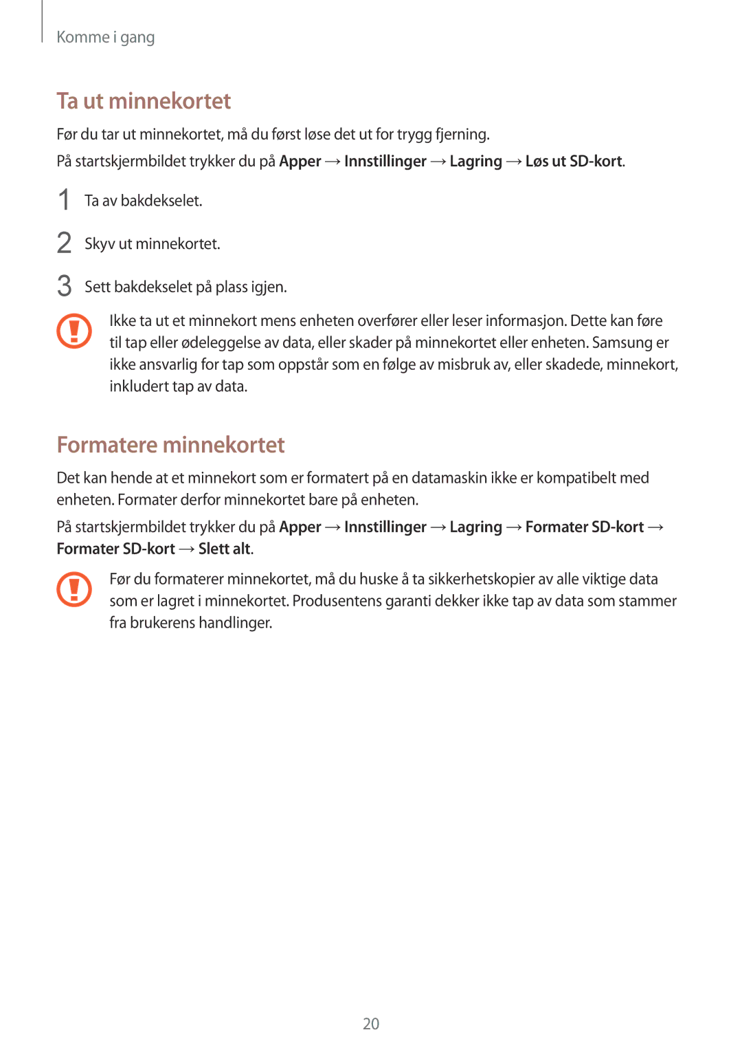 Samsung SM-N910FZWENEE, SM-N910FZDENEE, SM-N910FZIENEE, SM-N910FZKENEE manual Ta ut minnekortet, Formatere minnekortet 