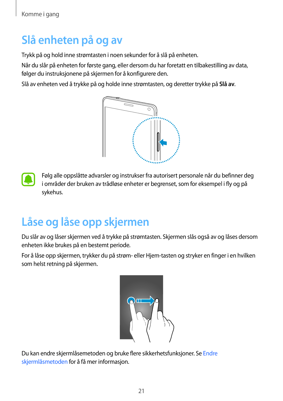 Samsung SM-N910FZDENEE, SM-N910FZWENEE, SM-N910FZIENEE, SM-N910FZKENEE manual Slå enheten på og av, Låse og låse opp skjermen 