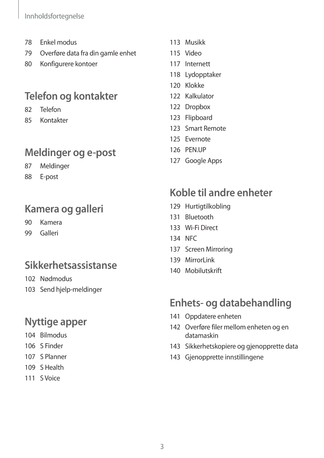 Samsung SM-N910FZKENEE manual Telefon Kontakter, Meldinger Post, Kamera Galleri, 102 Nødmodus Send hjelp-meldinger 