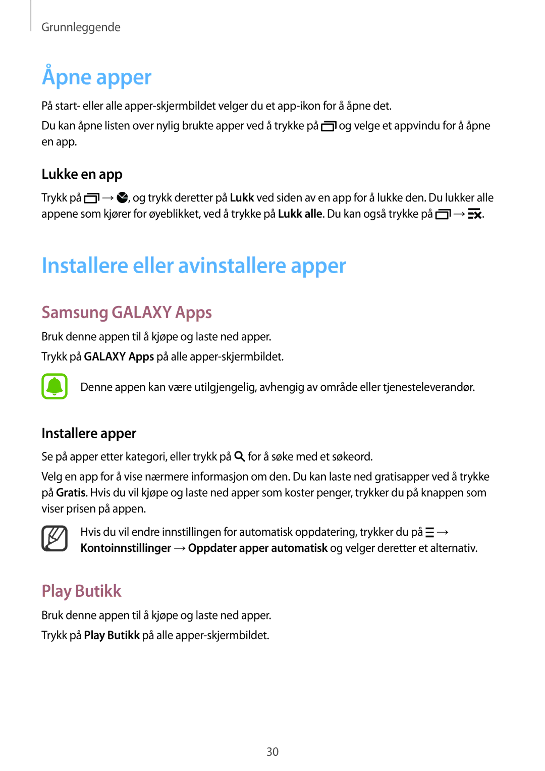 Samsung SM-N910FZIENEE, SM-N910FZWENEE Åpne apper, Installere eller avinstallere apper, Samsung Galaxy Apps, Play Butikk 