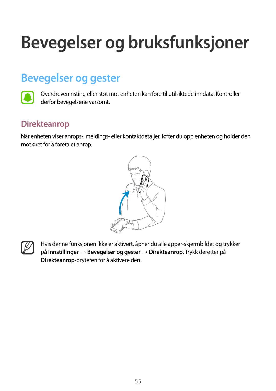 Samsung SM-N910FZKENEE, SM-N910FZWENEE, SM-N910FZDENEE, SM-N910FZIENEE manual Bevegelser og gester, Direkteanrop 