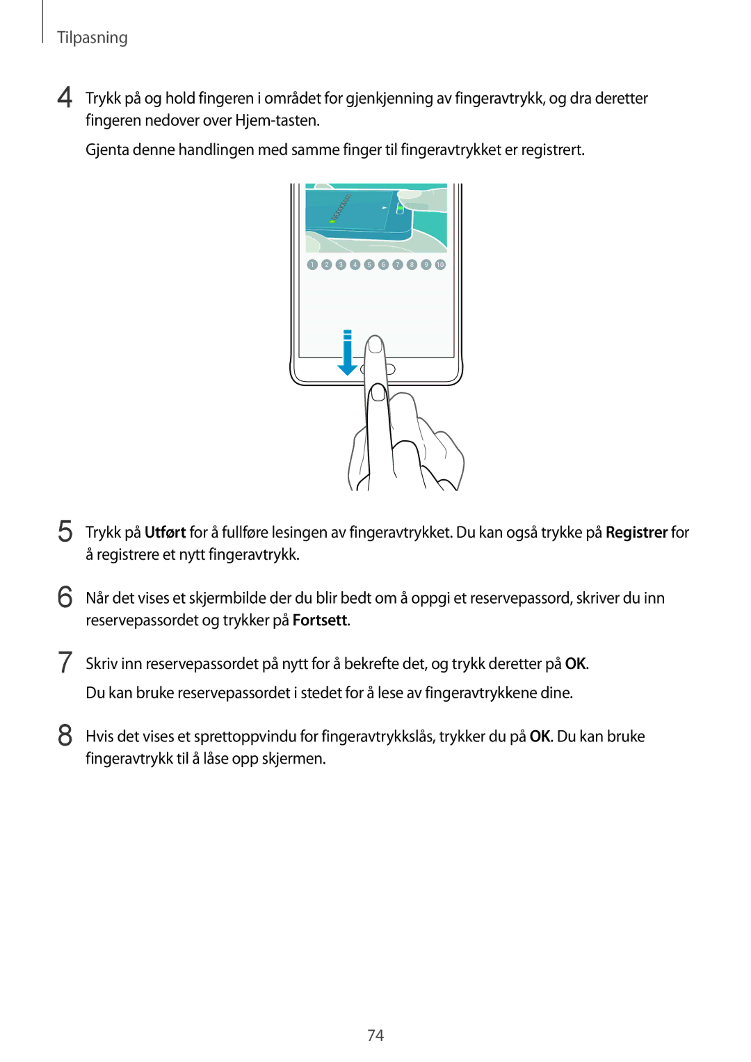 Samsung SM-N910FZIENEE, SM-N910FZWENEE, SM-N910FZDENEE, SM-N910FZKENEE manual Tilpasning 