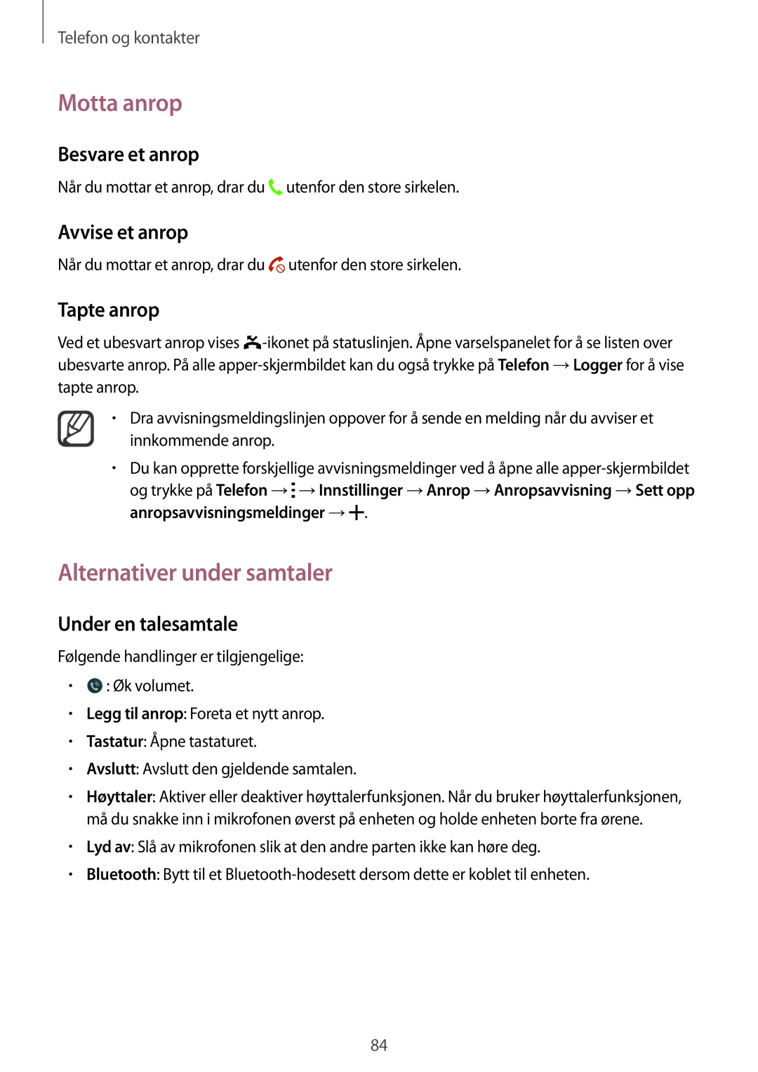 Samsung SM-N910FZWENEE, SM-N910FZDENEE, SM-N910FZIENEE, SM-N910FZKENEE manual Motta anrop, Alternativer under samtaler 