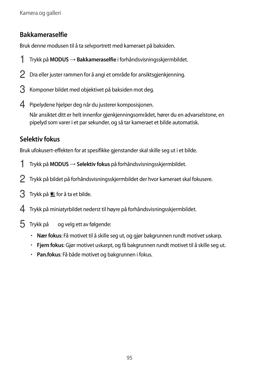 Samsung SM-N910FZKENEE, SM-N910FZWENEE, SM-N910FZDENEE, SM-N910FZIENEE manual Bakkameraselfie, Selektiv fokus 