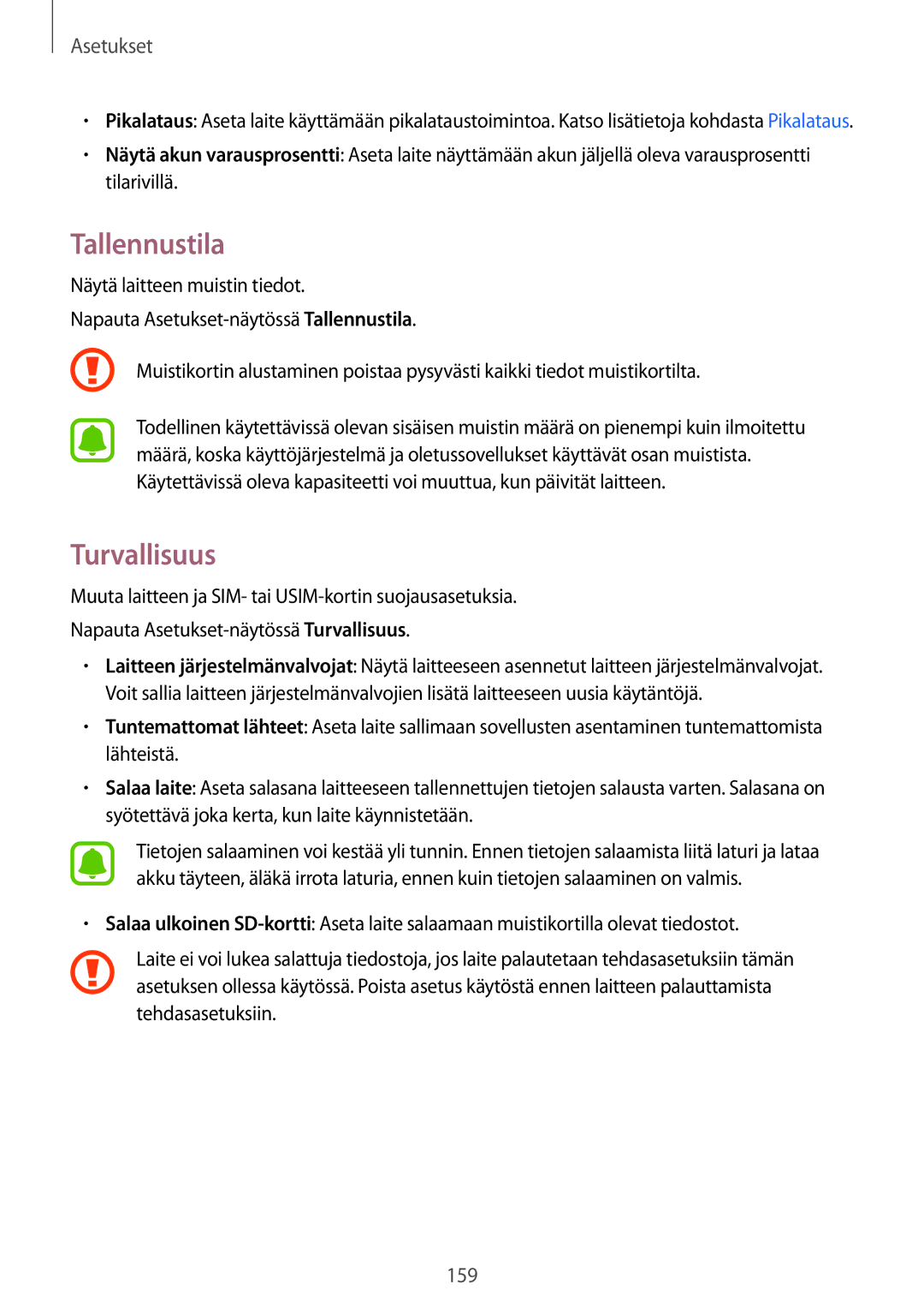 Samsung SM-N910FZKENEE, SM-N910FZWENEE, SM-N910FZDENEE, SM-N910FZIENEE manual Tallennustila, Turvallisuus 