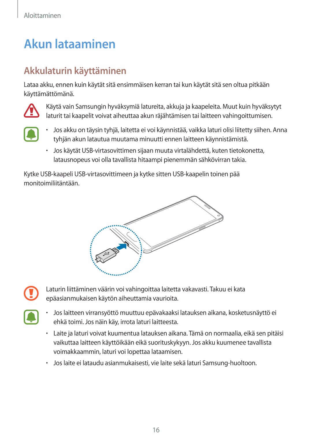 Samsung SM-N910FZWENEE, SM-N910FZDENEE, SM-N910FZIENEE, SM-N910FZKENEE manual Akun lataaminen, Akkulaturin käyttäminen 