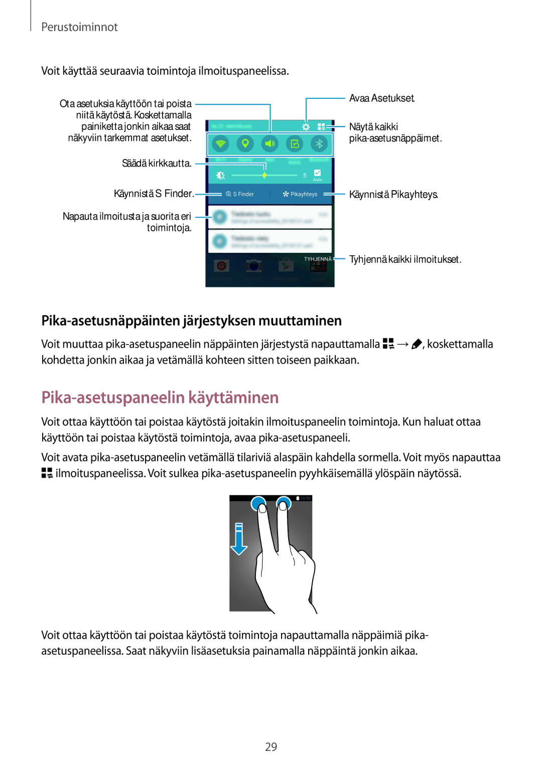 Samsung SM-N910FZDENEE, SM-N910FZWENEE Pika-asetuspaneelin käyttäminen, Pika-asetusnäppäinten järjestyksen muuttaminen 