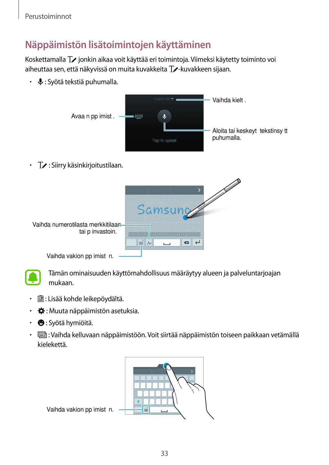 Samsung SM-N910FZDENEE Näppäimistön lisätoimintojen käyttäminen, Syötä tekstiä puhumalla, Siirry käsinkirjoitustilaan 