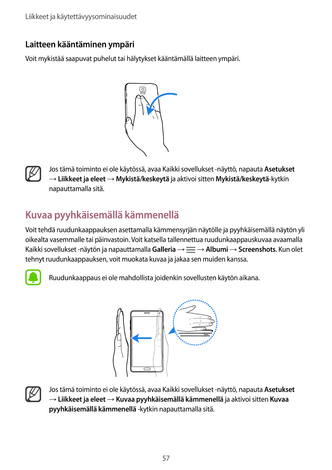 Samsung SM-N910FZDENEE, SM-N910FZWENEE, SM-N910FZIENEE manual Kuvaa pyyhkäisemällä kämmenellä, Laitteen kääntäminen ympäri 