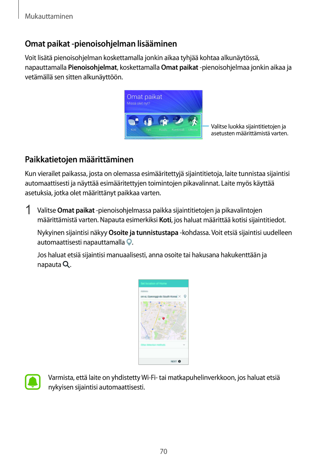 Samsung SM-N910FZIENEE, SM-N910FZWENEE manual Omat paikat -pienoisohjelman lisääminen, Paikkatietojen määrittäminen 