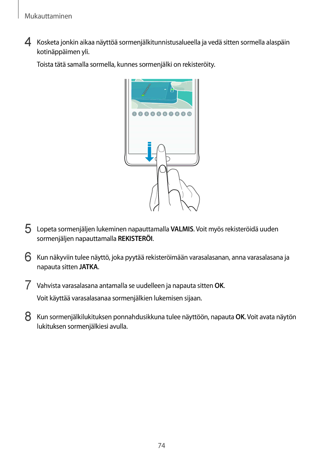 Samsung SM-N910FZIENEE, SM-N910FZWENEE, SM-N910FZDENEE, SM-N910FZKENEE manual Mukauttaminen 