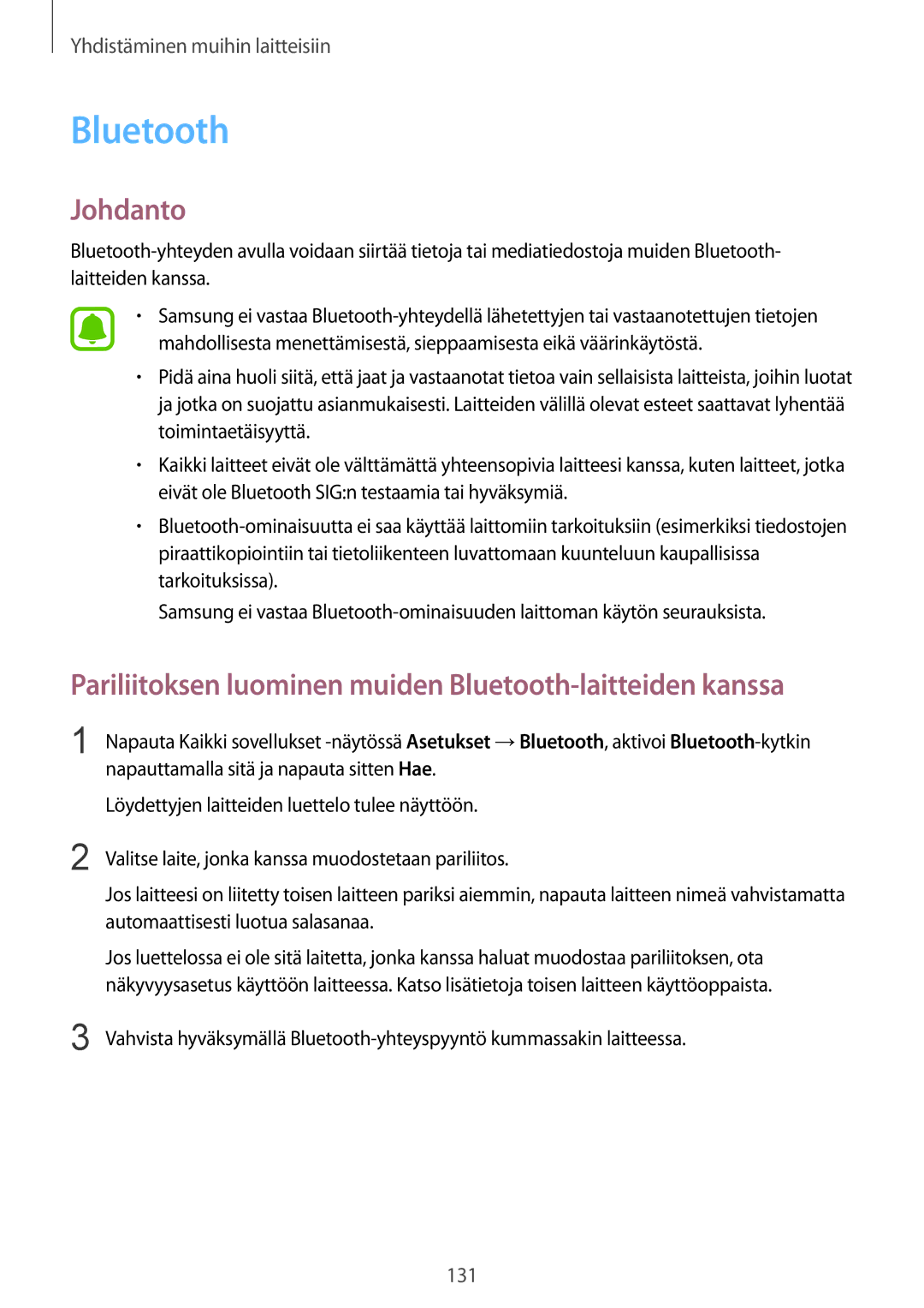 Samsung SM-N910FZKENEE, SM-N910FZWENEE, SM-N910FZDENEE manual Pariliitoksen luominen muiden Bluetooth-laitteiden kanssa 