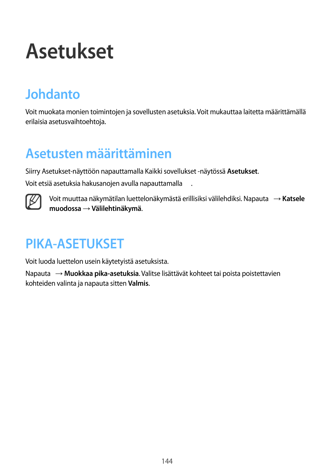 Samsung SM-N910FZWENEE, SM-N910FZDENEE, SM-N910FZIENEE, SM-N910FZKENEE manual Asetukset, Johdanto, Asetusten määrittäminen 