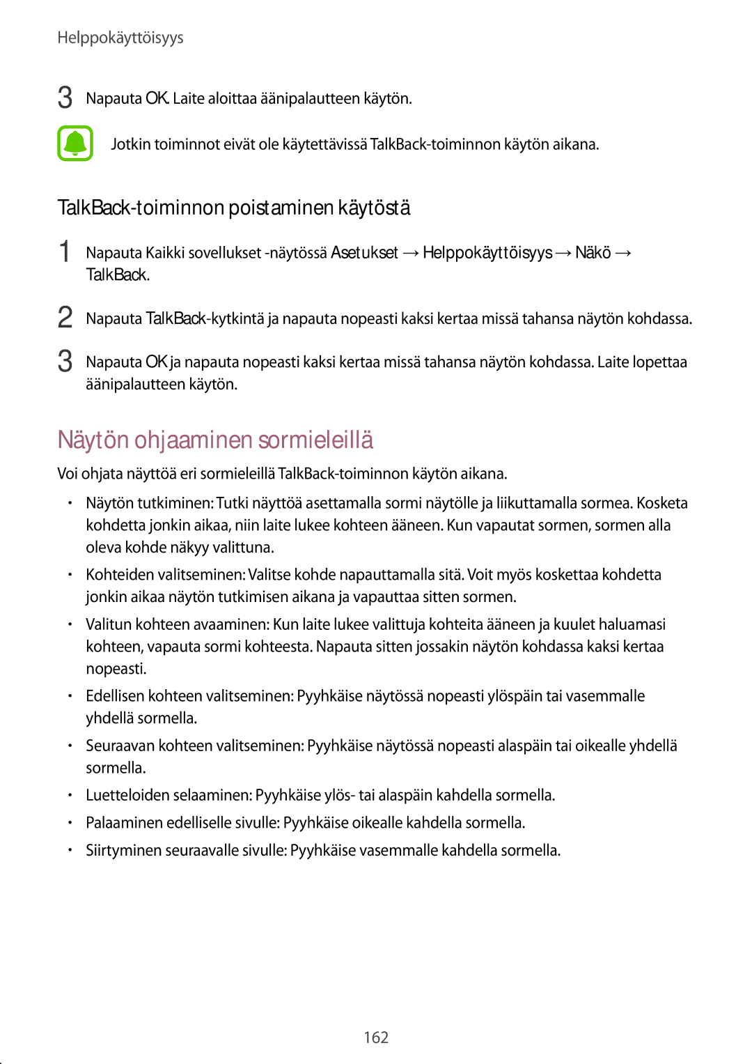 Samsung SM-N910FZIENEE, SM-N910FZWENEE manual Näytön ohjaaminen sormieleillä, TalkBack-toiminnon poistaminen käytöstä 