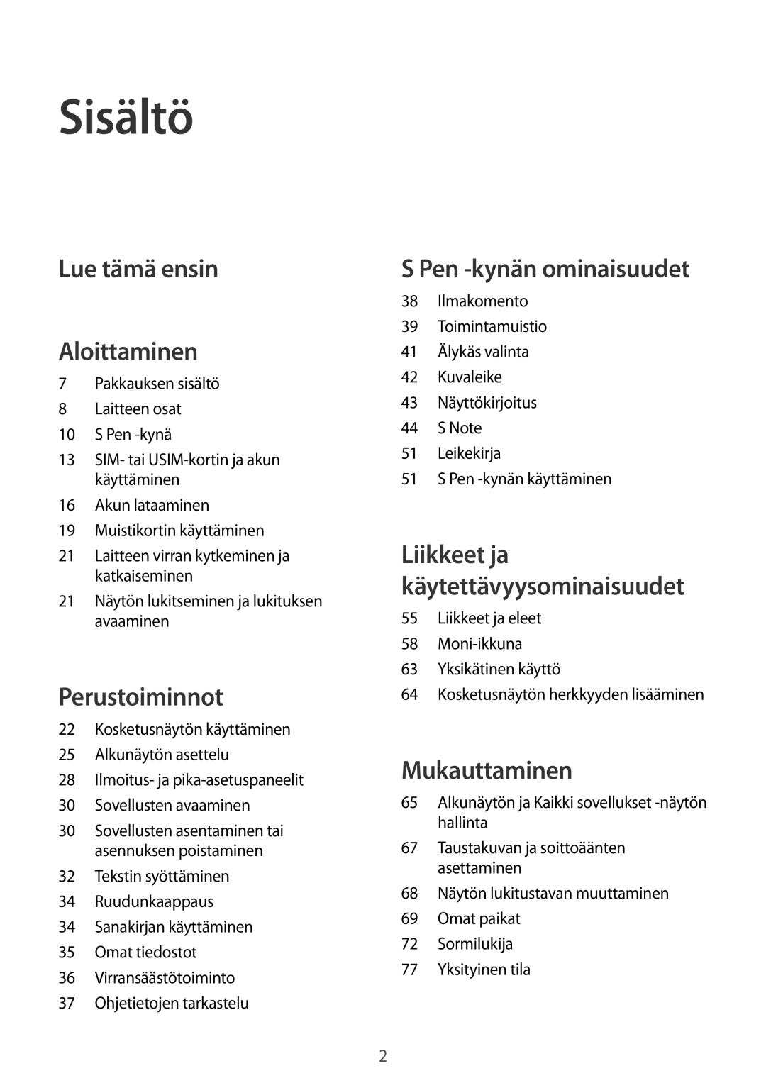 Samsung SM-N910FZIENEE, SM-N910FZWENEE, SM-N910FZDENEE manual Sisältö, 21 Näytön lukitseminen ja lukituksen avaaminen 