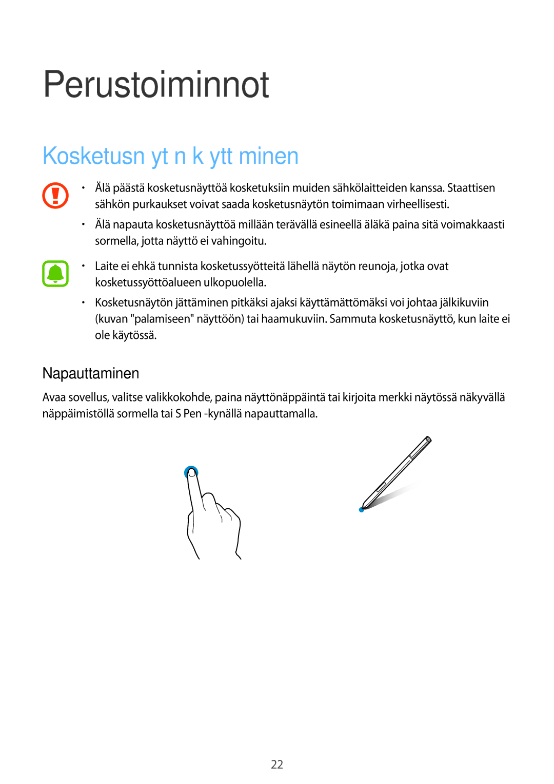 Samsung SM-N910FZIENEE, SM-N910FZWENEE, SM-N910FZDENEE manual Perustoiminnot, Kosketusnäytön käyttäminen, Napauttaminen 