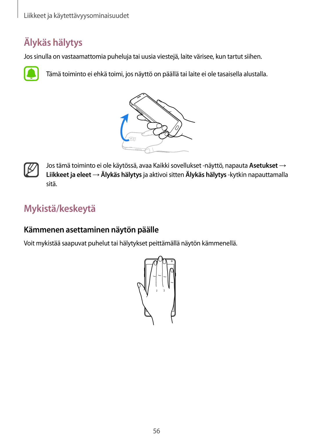 Samsung SM-N910FZWENEE, SM-N910FZDENEE, SM-N910FZIENEE Älykäs hälytys, Mykistä/keskeytä, Kämmenen asettaminen näytön päälle 