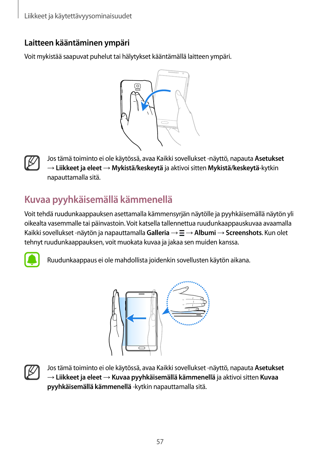 Samsung SM-N910FZDENEE, SM-N910FZWENEE, SM-N910FZIENEE manual Kuvaa pyyhkäisemällä kämmenellä, Laitteen kääntäminen ympäri 