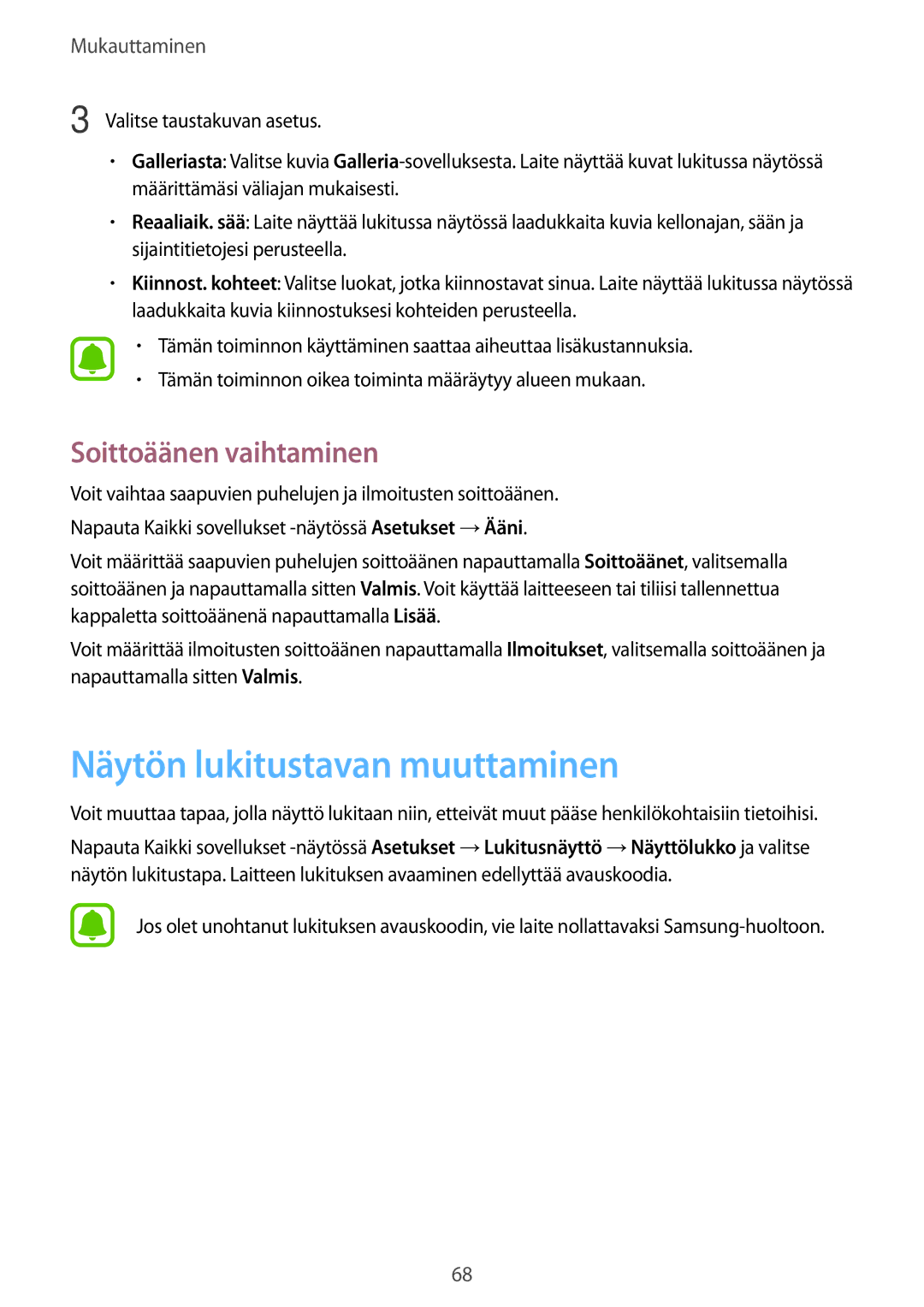 Samsung SM-N910FZWENEE, SM-N910FZDENEE, SM-N910FZIENEE manual Näytön lukitustavan muuttaminen, Soittoäänen vaihtaminen 