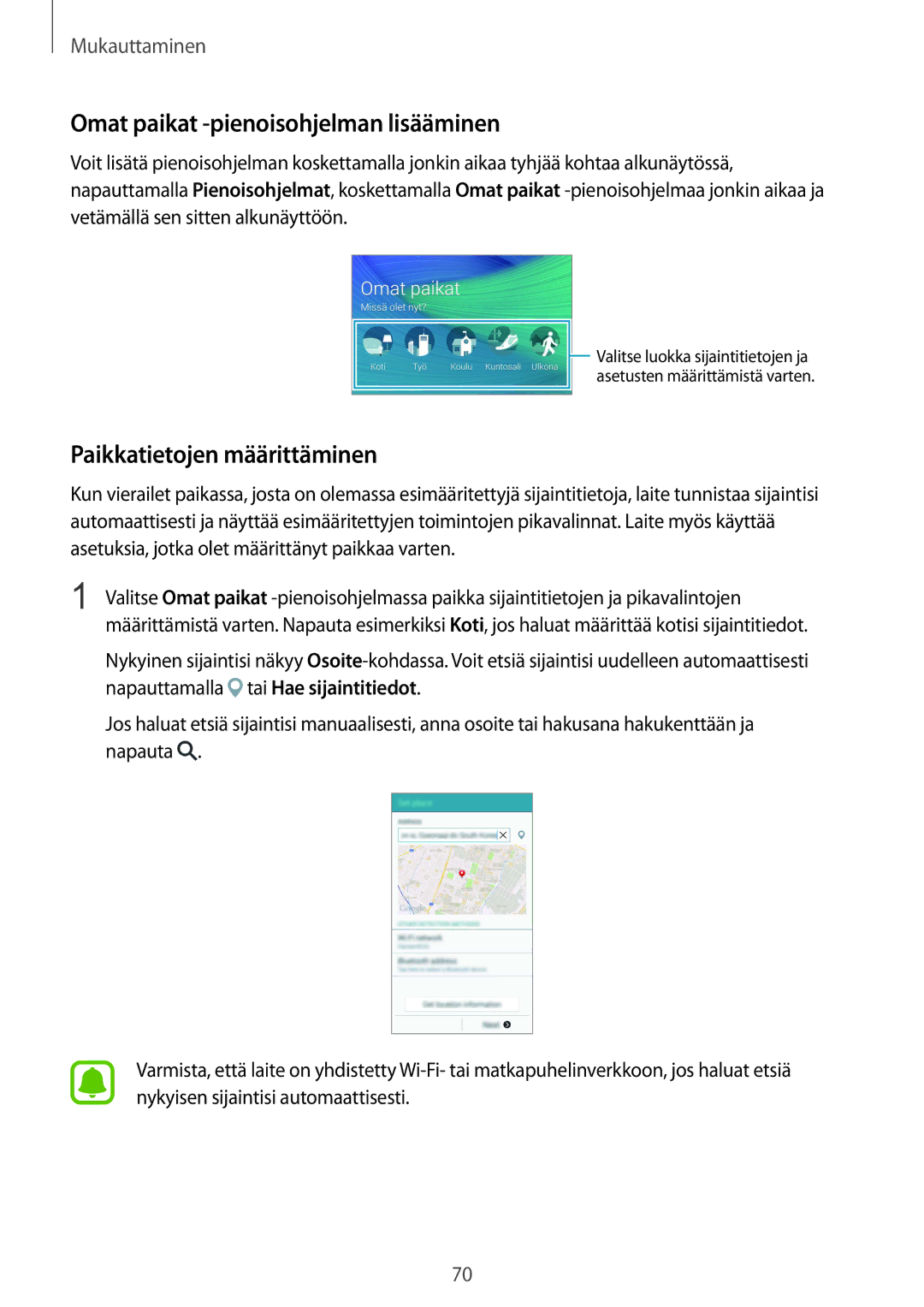 Samsung SM-N910FZIENEE, SM-N910FZWENEE manual Omat paikat -pienoisohjelman lisääminen, Paikkatietojen määrittäminen 