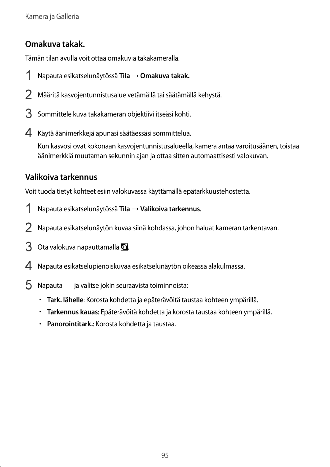 Samsung SM-N910FZKENEE, SM-N910FZWENEE, SM-N910FZDENEE, SM-N910FZIENEE manual Omakuva takak, Valikoiva tarkennus 