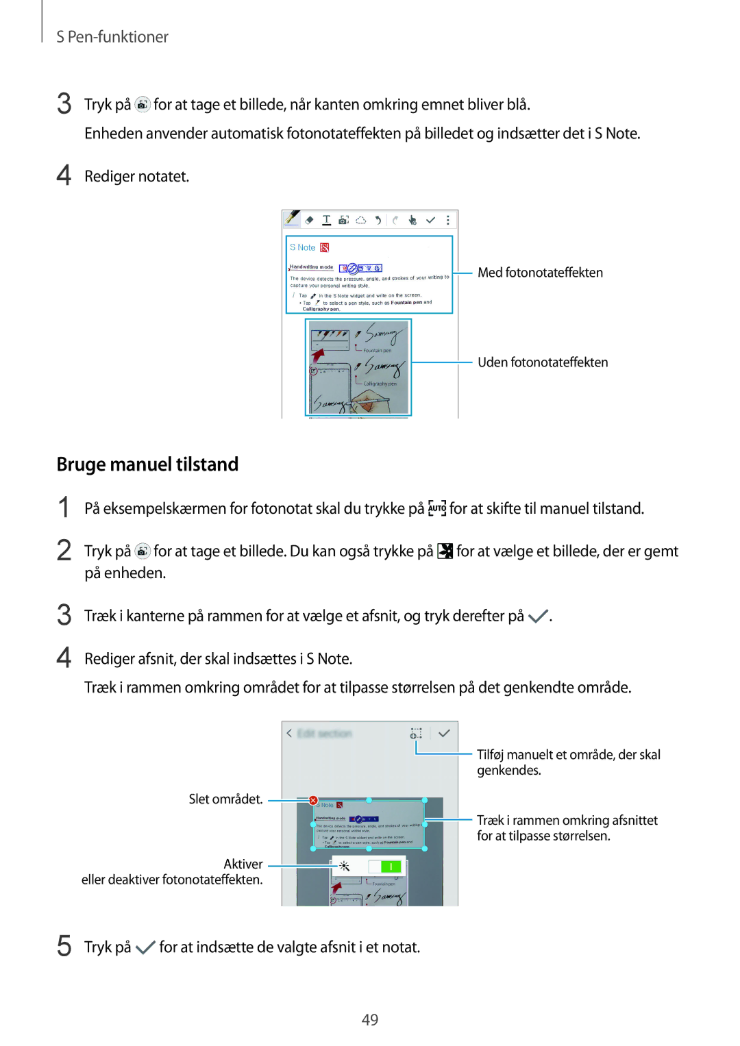 Samsung SM-N910FZDENEE, SM-N910FZWENEE, SM-N910FZIENEE, SM-N910FZKENEE manual Bruge manuel tilstand, Rediger notatet, Tryk på 
