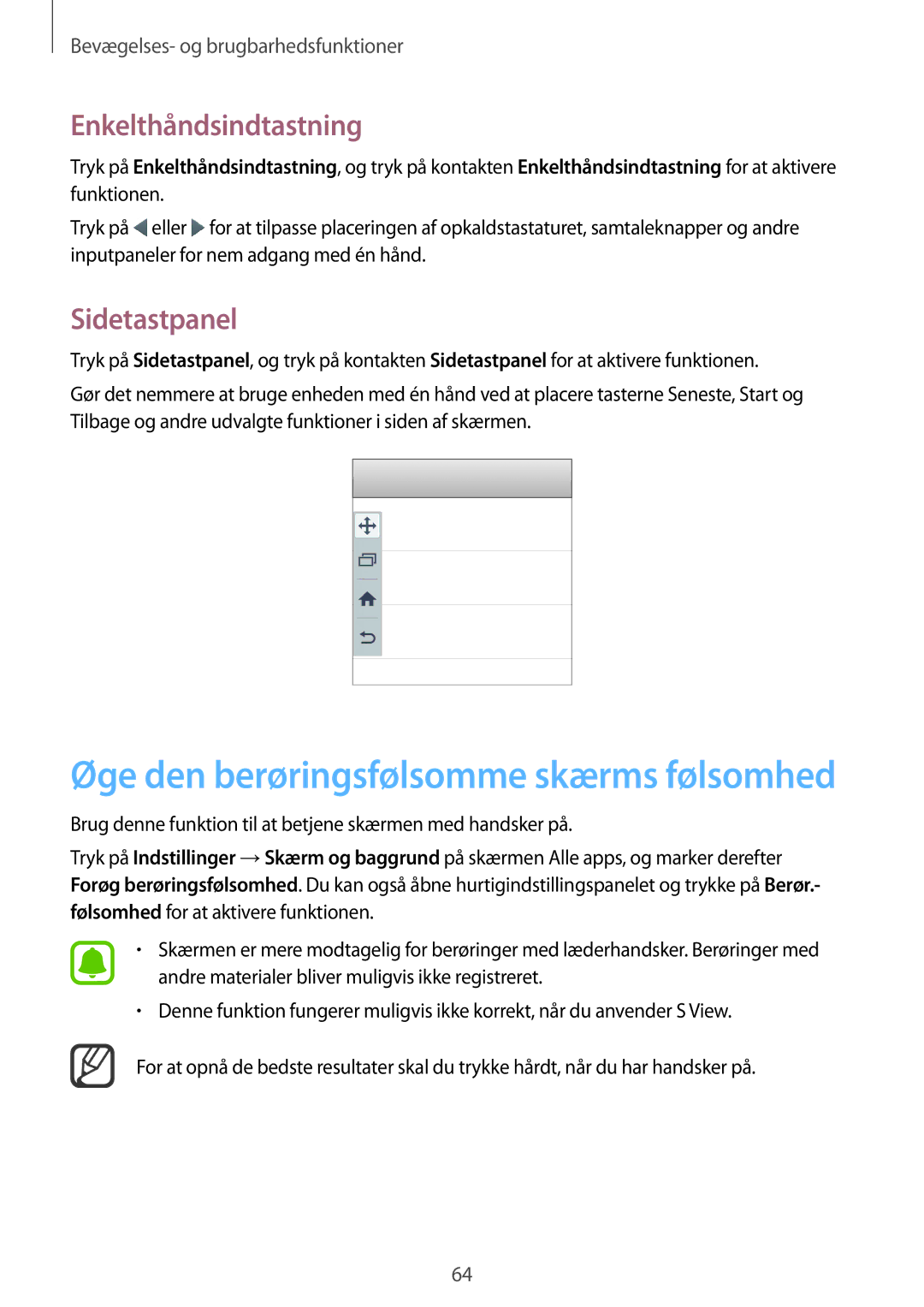 Samsung SM-N910FZWENEE, SM-N910FZDENEE, SM-N910FZIENEE, SM-N910FZKENEE manual Enkelthåndsindtastning, Sidetastpanel 