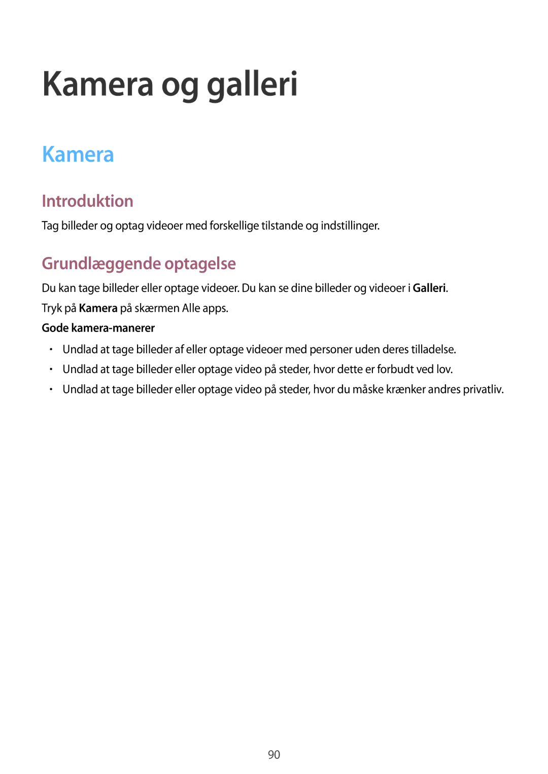 Samsung SM-N910FZIENEE, SM-N910FZWENEE, SM-N910FZDENEE, SM-N910FZKENEE manual Kamera og galleri, Grundlæggende optagelse 