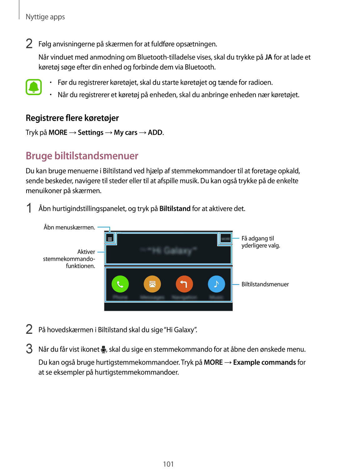 Samsung SM-N910FZDENEE manual Bruge biltilstandsmenuer, Registrere flere køretøjer, Tryk på More →Settings →My cars →ADD 