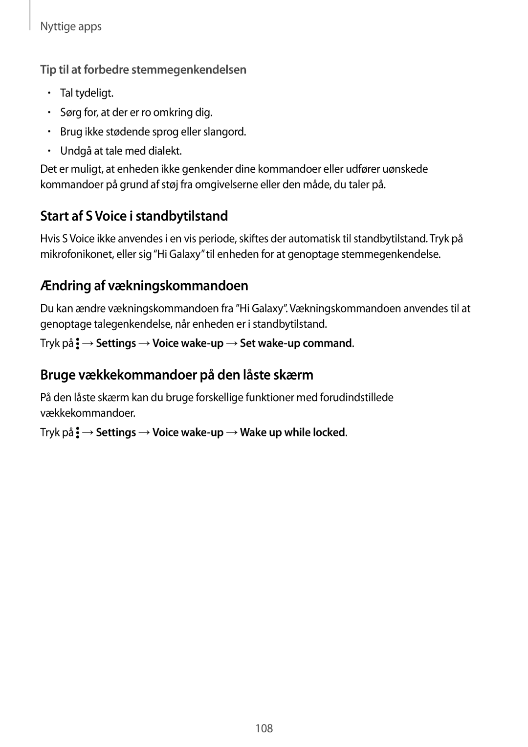 Samsung SM-N910FZWENEE, SM-N910FZDENEE, SM-N910FZIENEE Start af S Voice i standbytilstand, Ændring af vækningskommandoen 