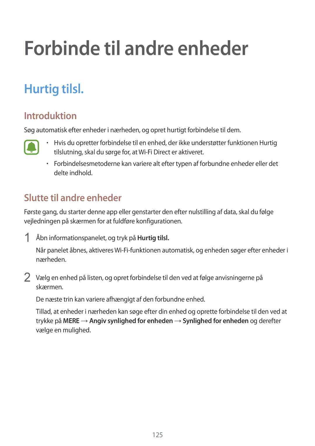 Samsung SM-N910FZDENEE, SM-N910FZWENEE, SM-N910FZIENEE Forbinde til andre enheder, Hurtig tilsl, Slutte til andre enheder 