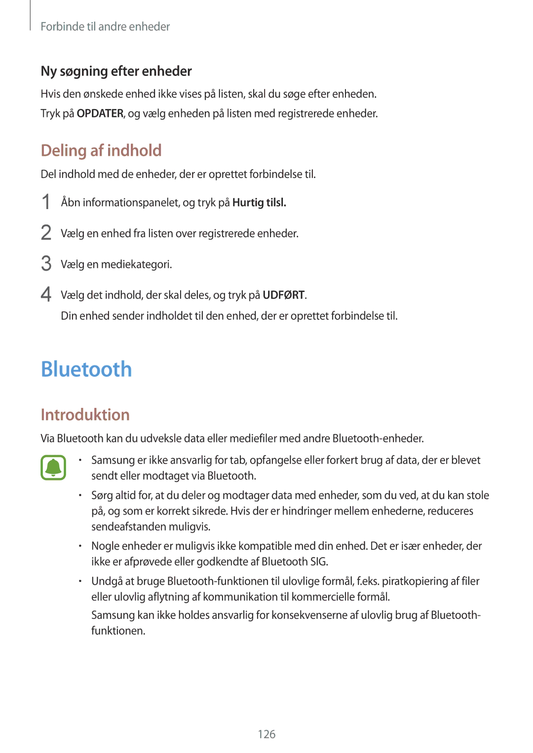 Samsung SM-N910FZIENEE, SM-N910FZWENEE, SM-N910FZDENEE manual Bluetooth, Deling af indhold, Ny søgning efter enheder 