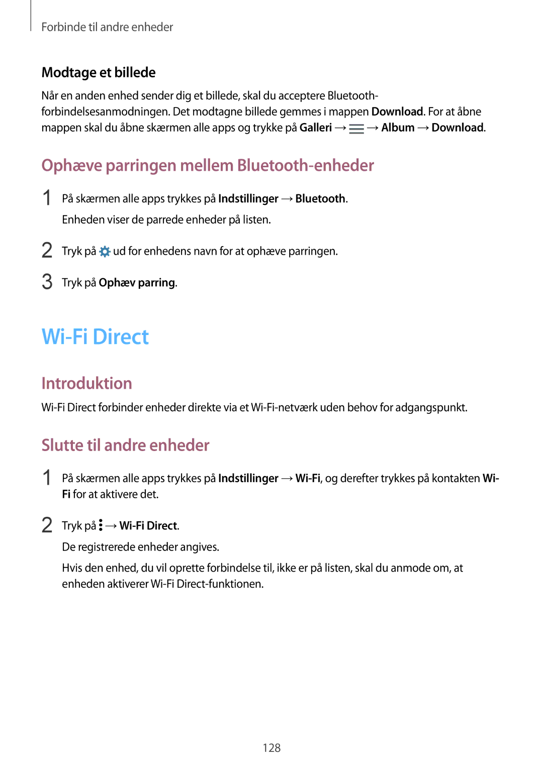 Samsung SM-N910FZWENEE Wi-Fi Direct, Ophæve parringen mellem Bluetooth-enheder, Modtage et billede, Tryk på Ophæv parring 