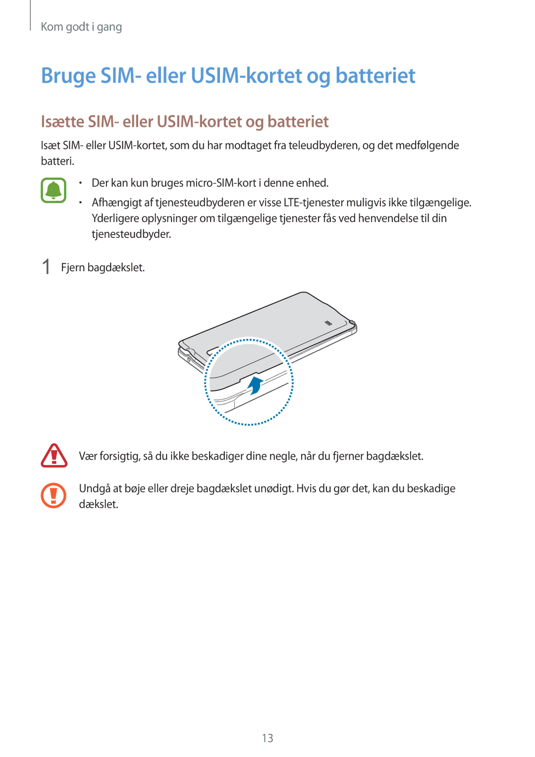 Samsung SM-N910FZDENEE manual Bruge SIM- eller USIM-kortet og batteriet, Isætte SIM- eller USIM-kortet og batteriet 