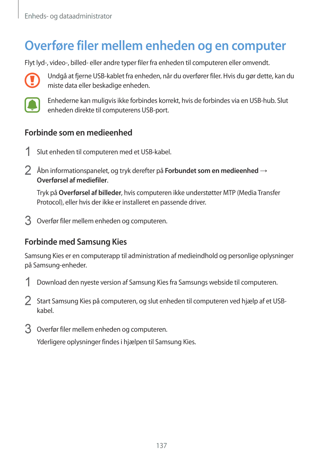Samsung SM-N910FZDENEE, SM-N910FZWENEE Forbinde som en medieenhed, Forbinde med Samsung Kies, Overførsel af mediefiler 