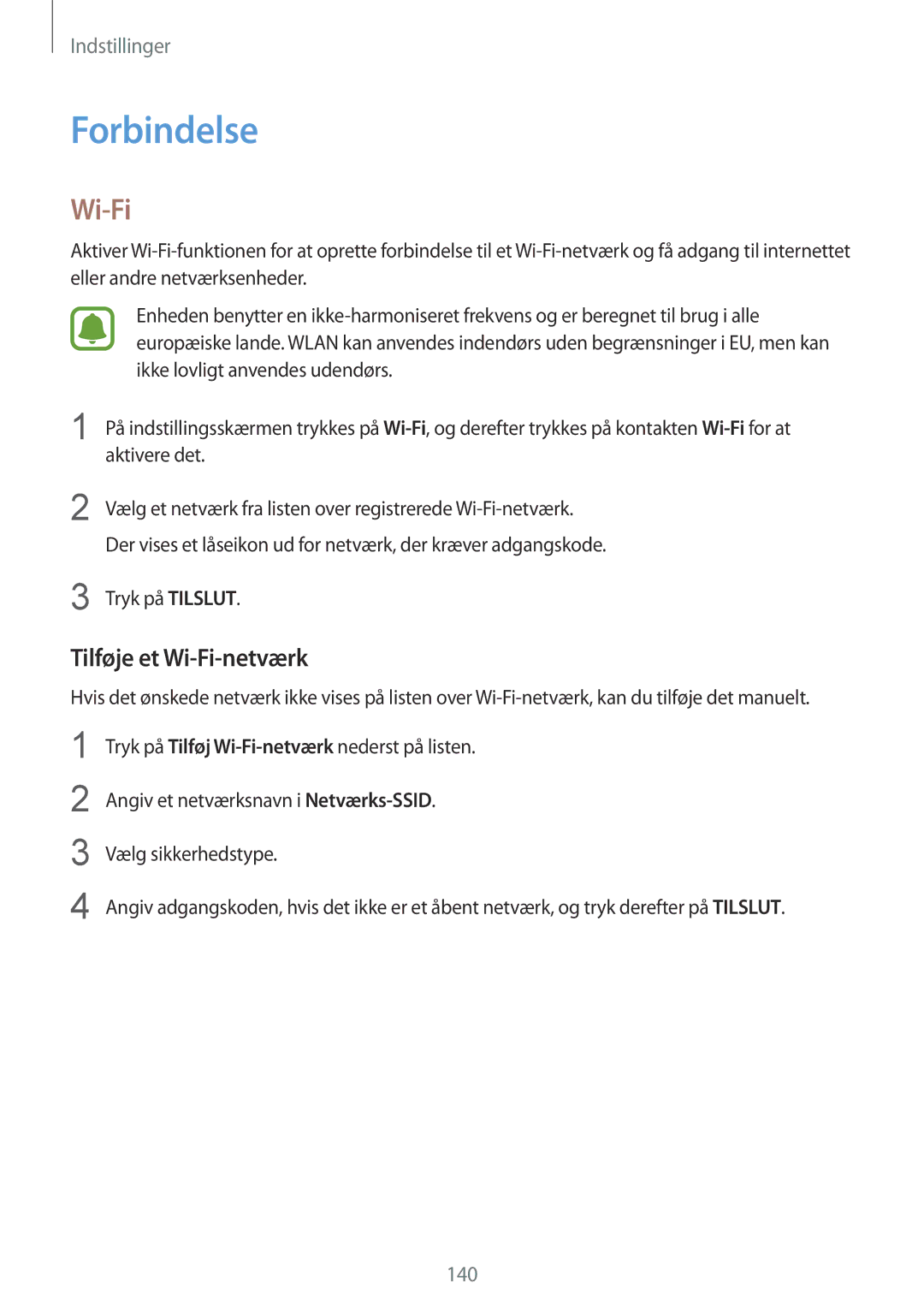 Samsung SM-N910FZWENEE, SM-N910FZDENEE, SM-N910FZIENEE, SM-N910FZKENEE manual Forbindelse, Tilføje et Wi-Fi-netværk 