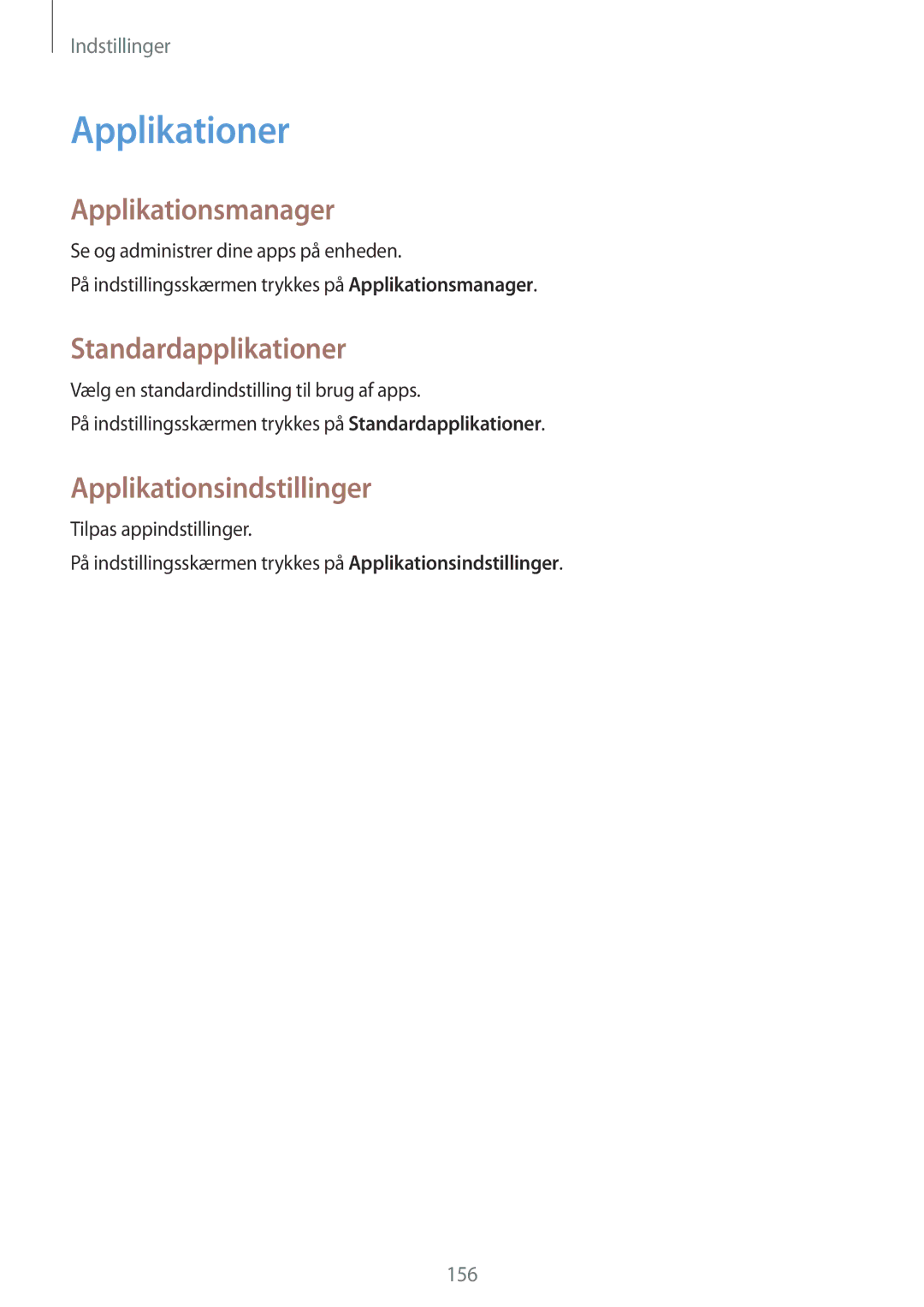 Samsung SM-N910FZWENEE manual Applikationer, Applikationsmanager, Standardapplikationer, Applikationsindstillinger 