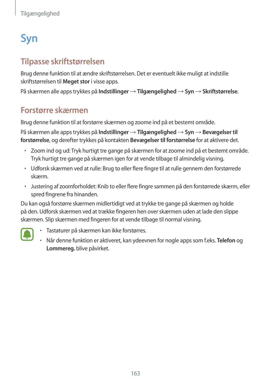 Samsung SM-N910FZKENEE, SM-N910FZWENEE, SM-N910FZDENEE, SM-N910FZIENEE Syn, Tilpasse skriftstørrelsen, Forstørre skærmen 