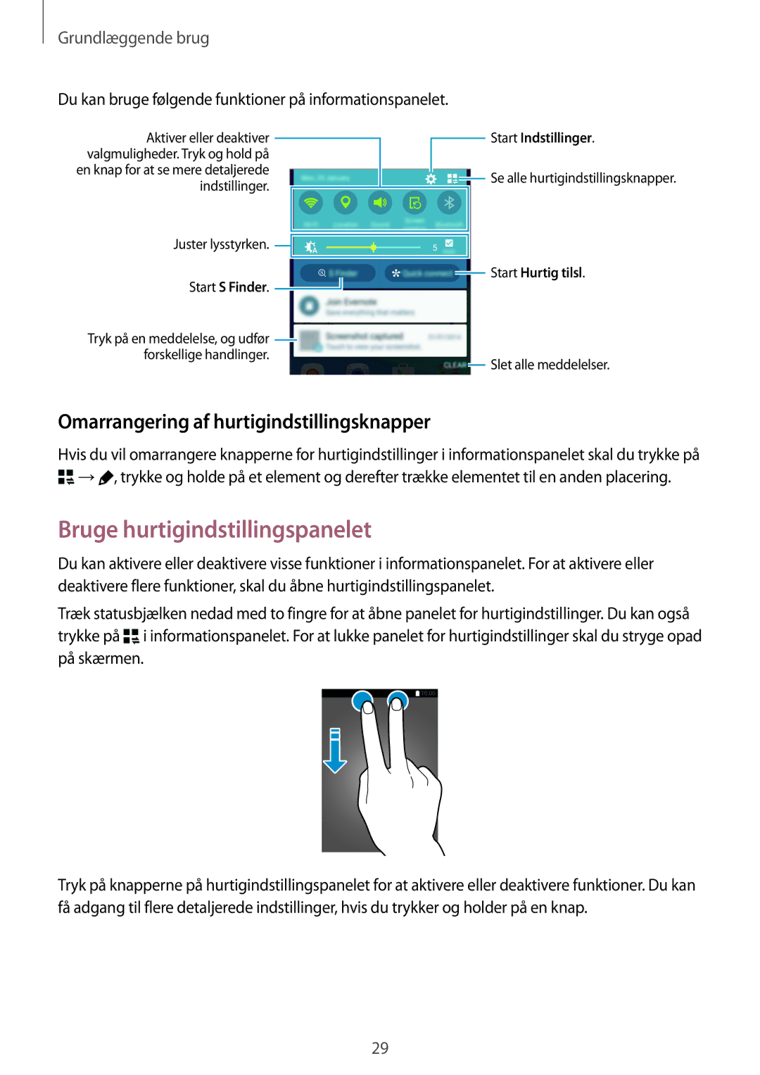 Samsung SM-N910FZDENEE, SM-N910FZWENEE manual Bruge hurtigindstillingspanelet, Omarrangering af hurtigindstillingsknapper 