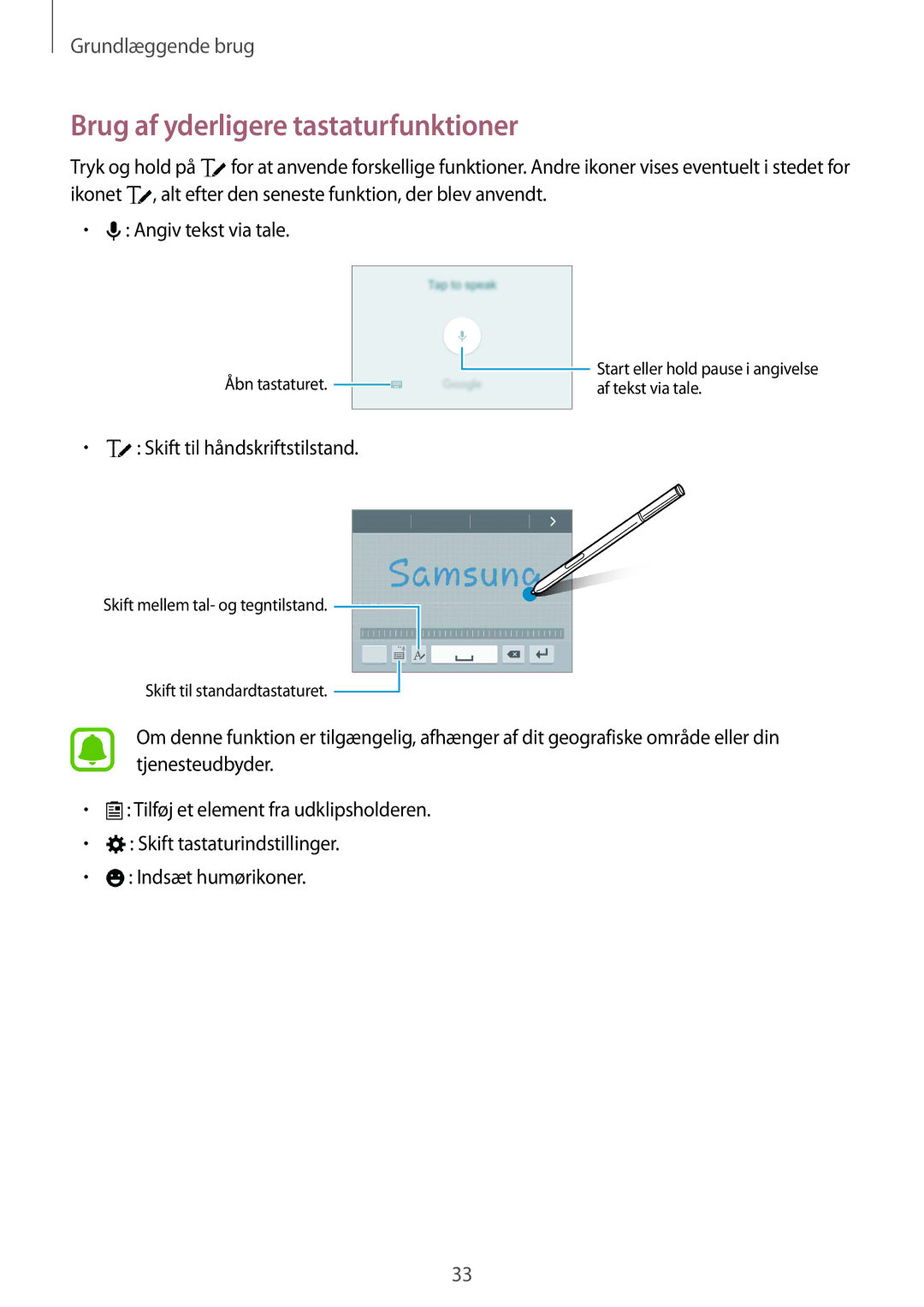 Samsung SM-N910FZDENEE, SM-N910FZWENEE, SM-N910FZIENEE, SM-N910FZKENEE manual Brug af yderligere tastaturfunktioner 