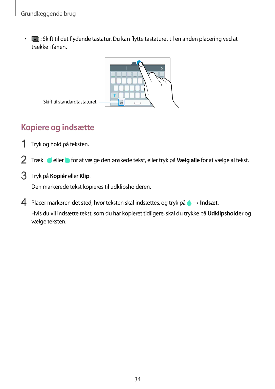 Samsung SM-N910FZIENEE, SM-N910FZWENEE, SM-N910FZDENEE, SM-N910FZKENEE manual Kopiere og indsætte, Tryk og hold på teksten 