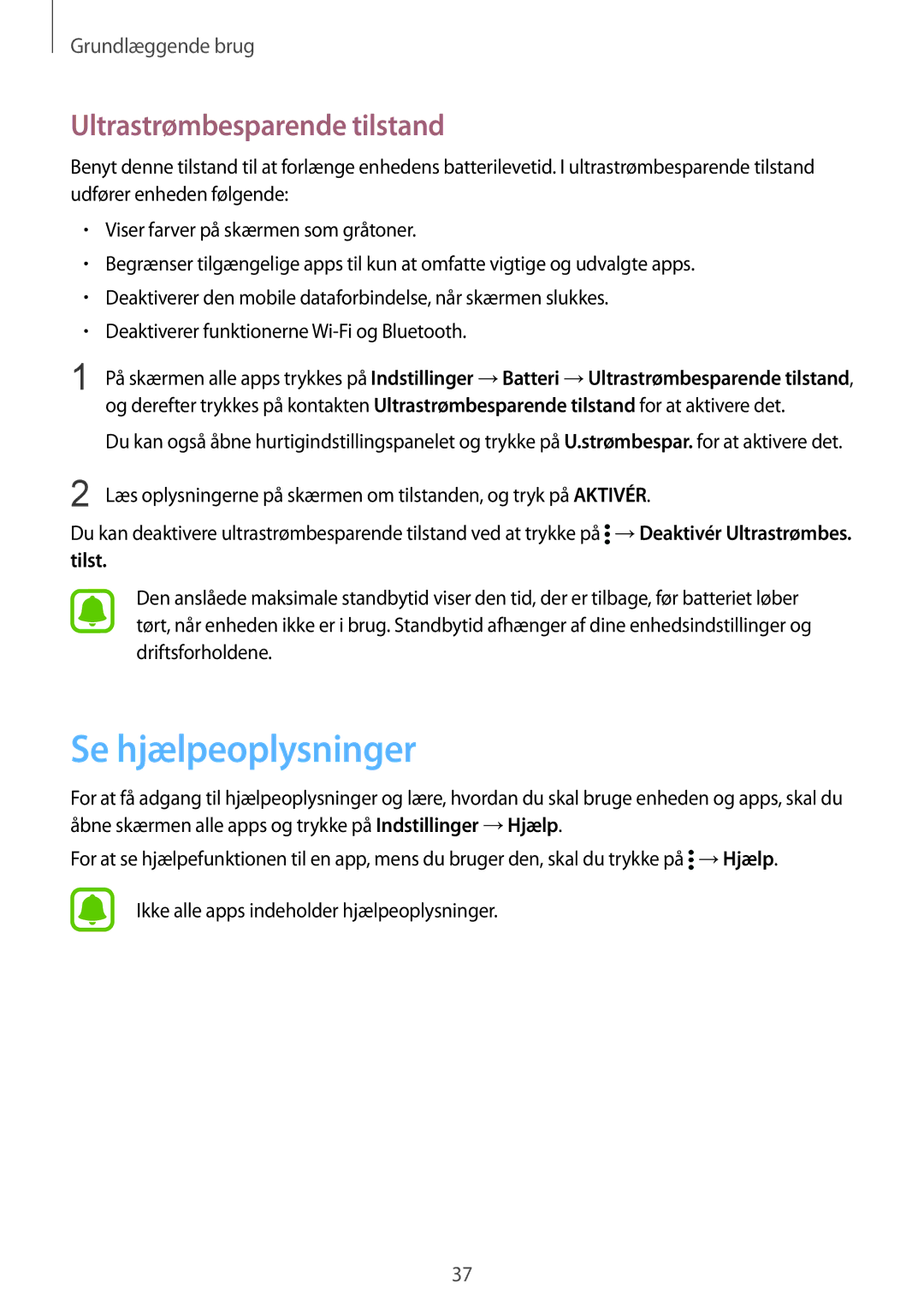 Samsung SM-N910FZDENEE, SM-N910FZWENEE, SM-N910FZIENEE manual Se hjælpeoplysninger, Ultrastrømbesparende tilstand, Tilst 