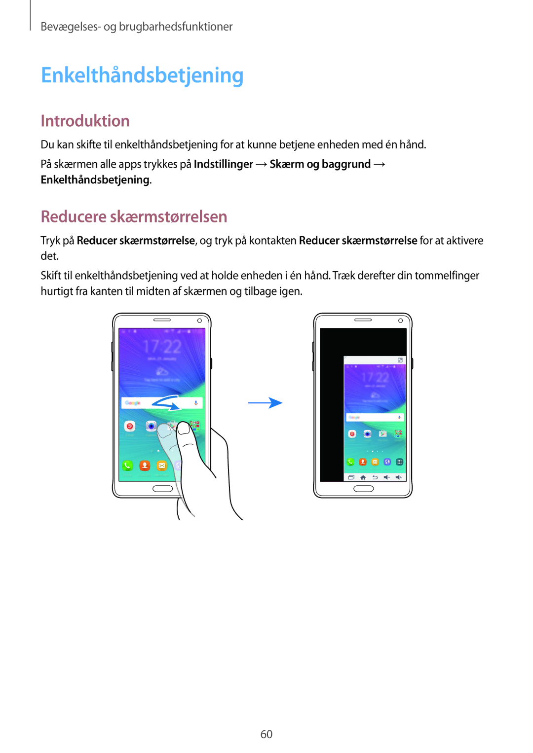 Samsung SM-N910FZWENEE, SM-N910FZDENEE, SM-N910FZIENEE, SM-N910FZKENEE manual Enkelthåndsbetjening, Reducere skærmstørrelsen 