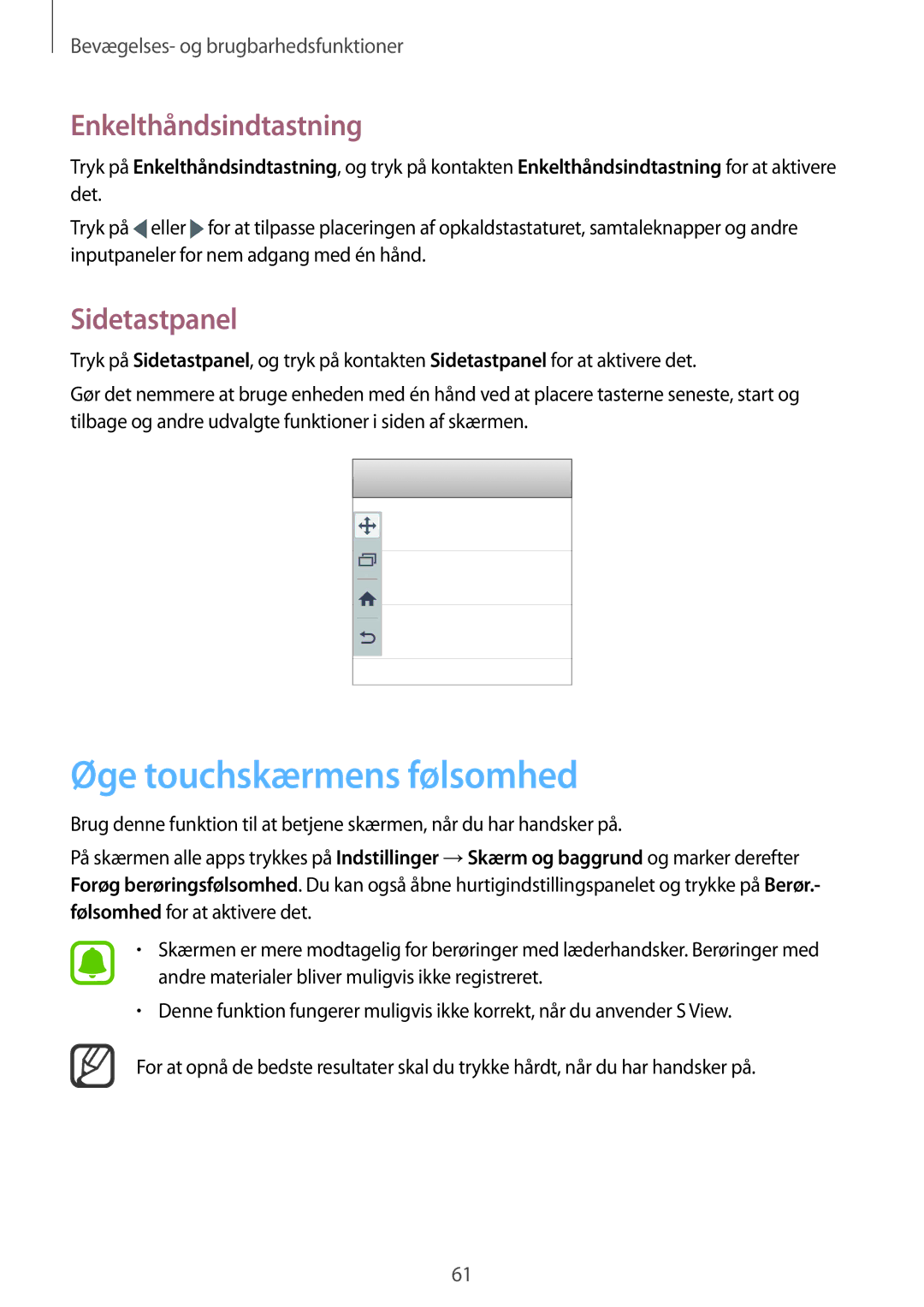 Samsung SM-N910FZDENEE, SM-N910FZWENEE, SM-N910FZIENEE Øge touchskærmens følsomhed, Enkelthåndsindtastning, Sidetastpanel 