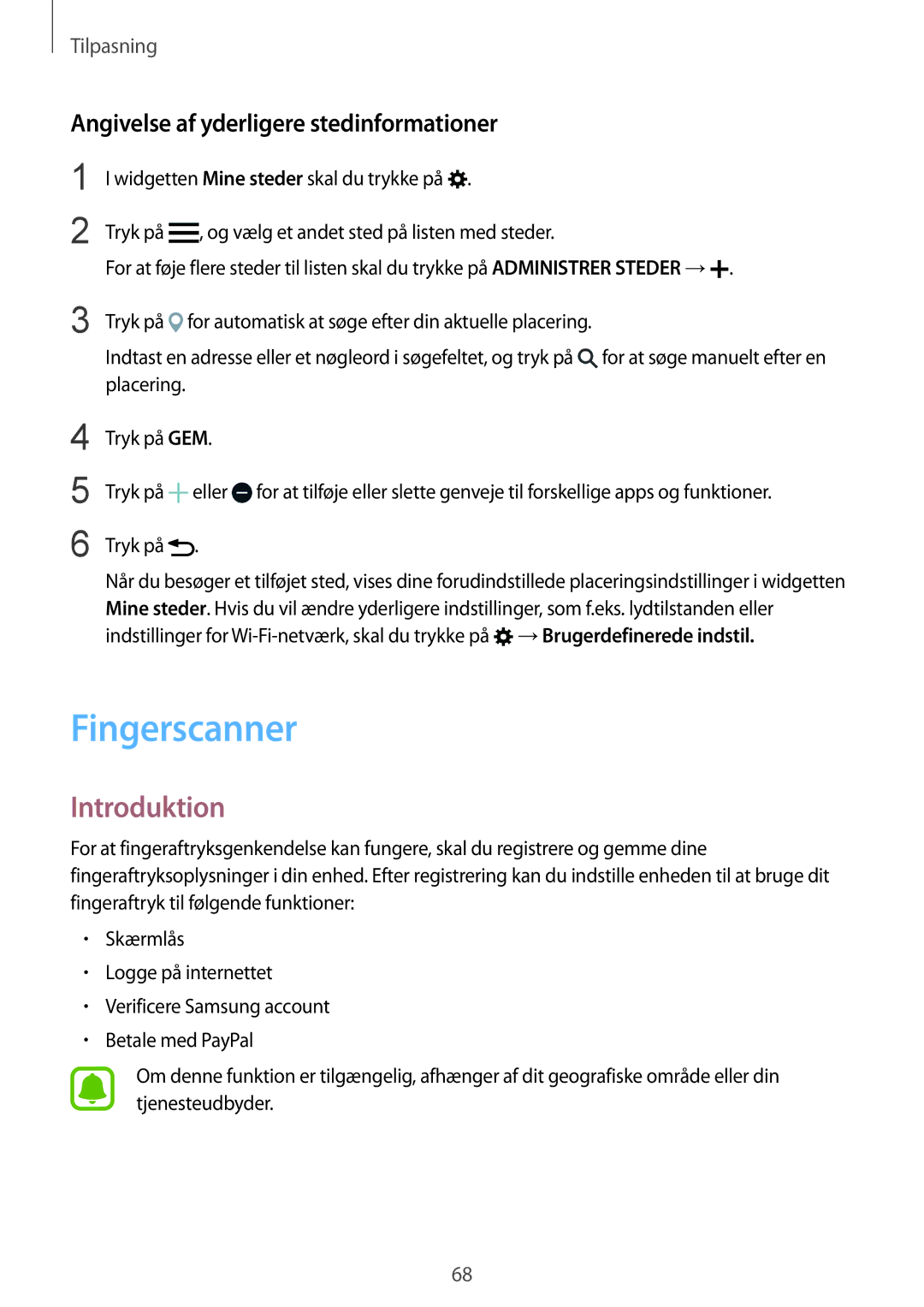 Samsung SM-N910FZWENEE, SM-N910FZDENEE, SM-N910FZIENEE manual Fingerscanner, Angivelse af yderligere stedinformationer 