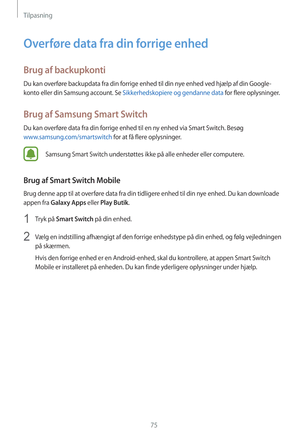 Samsung SM-N910FZKENEE manual Overføre data fra din forrige enhed, Brug af backupkonti, Brug af Samsung Smart Switch 