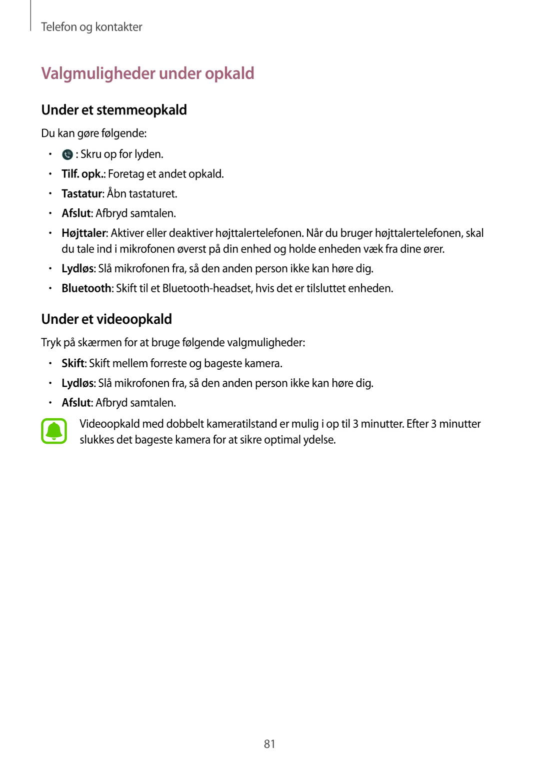 Samsung SM-N910FZDENEE, SM-N910FZWENEE manual Valgmuligheder under opkald, Under et stemmeopkald, Under et videoopkald 