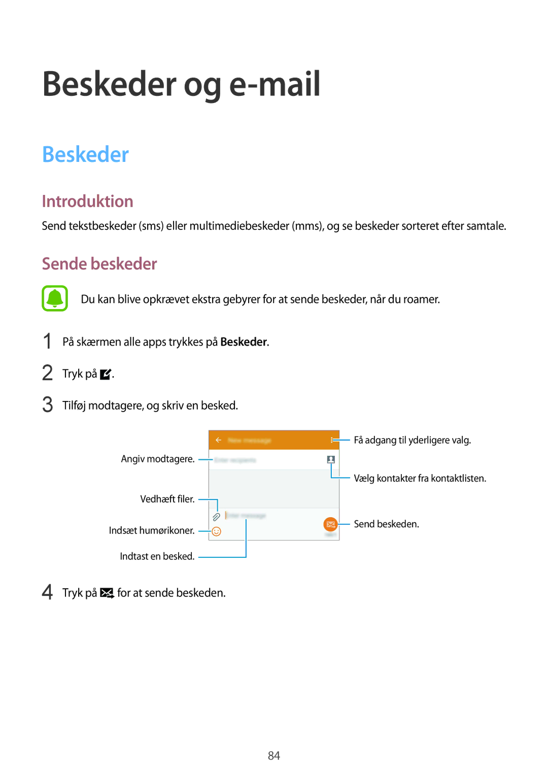 Samsung SM-N910FZWENEE, SM-N910FZDENEE, SM-N910FZIENEE, SM-N910FZKENEE manual Beskeder og e-mail, Sende beskeder 