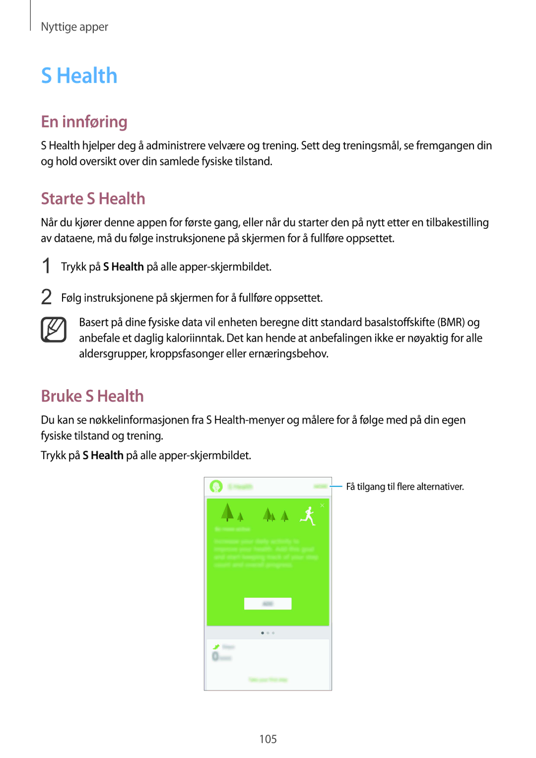 Samsung SM-N910FZDENEE, SM-N910FZWENEE, SM-N910FZIENEE, SM-N910FZKENEE manual Starte S Health, Bruke S Health 